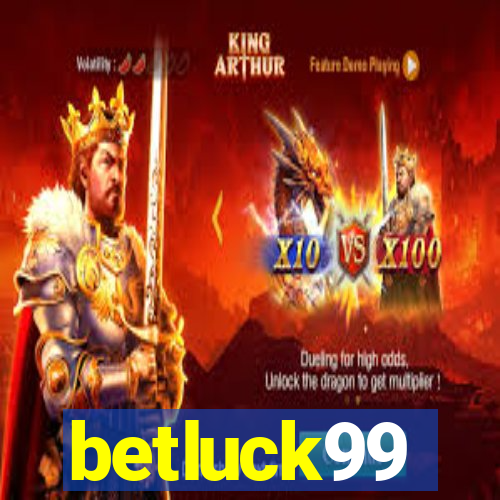 betluck99