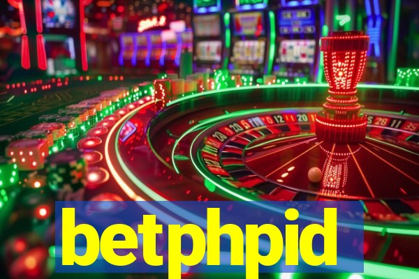 betphpid