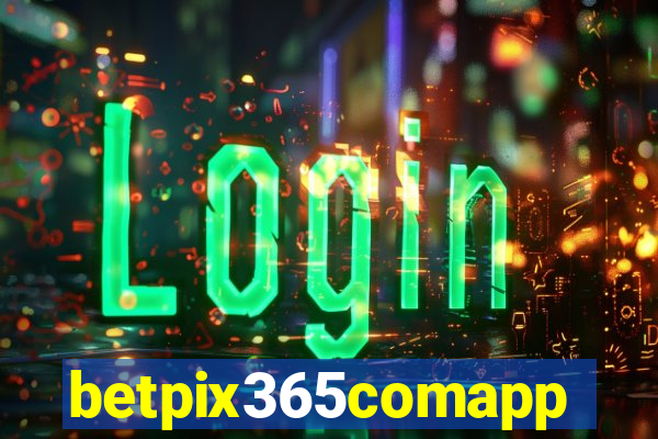 betpix365comapp