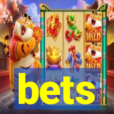 bets