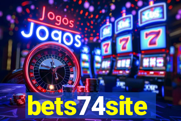 bets74site