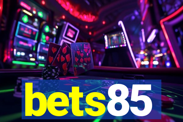 bets85