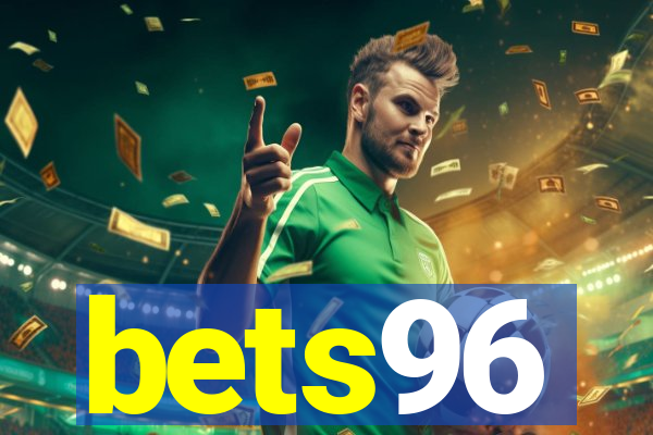 bets96