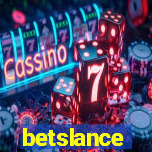 betslance