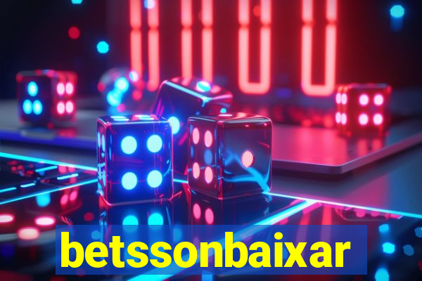 betssonbaixar