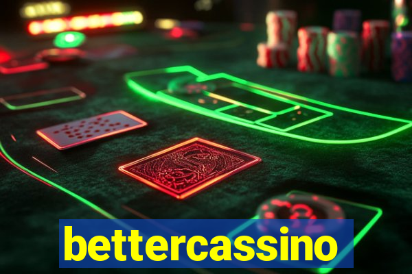 bettercassino