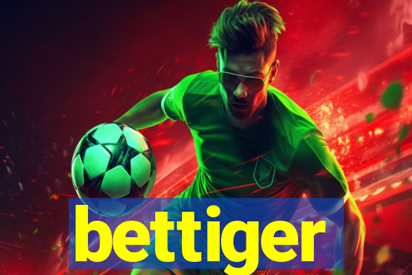 bettiger