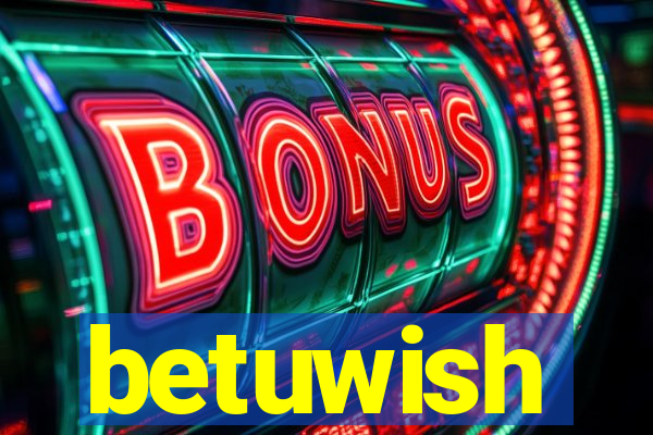 betuwish