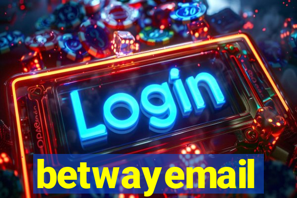 betwayemail