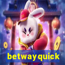 betwayquick