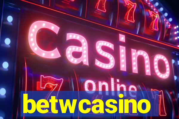 betwcasino