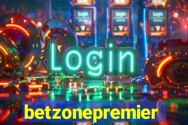 betzonepremier