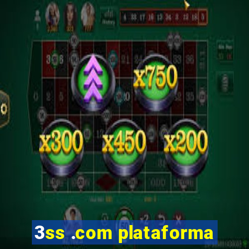 3ss .com plataforma