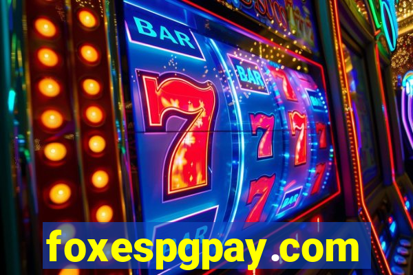 foxespgpay.com