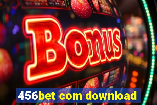 456bet com download