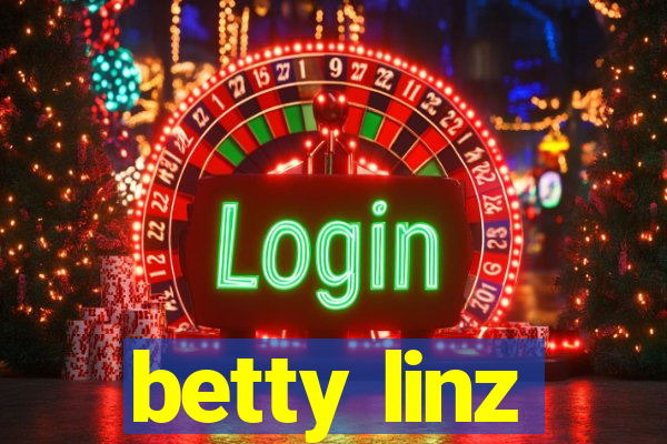 betty linz