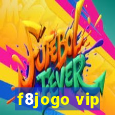 f8jogo vip