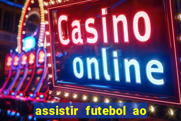 assistir futebol ao vivo futemax real madrid