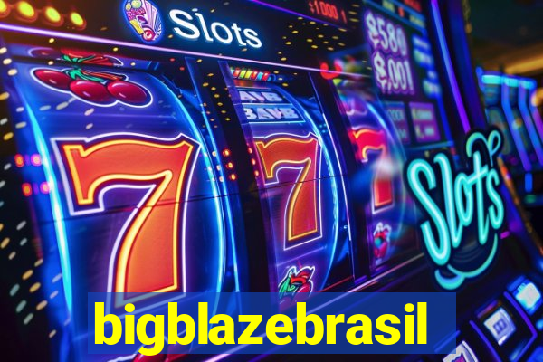 bigblazebrasil