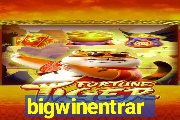 bigwinentrar