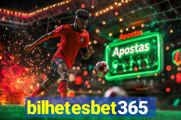 bilhetesbet365