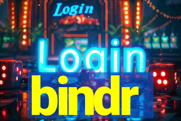 bindr