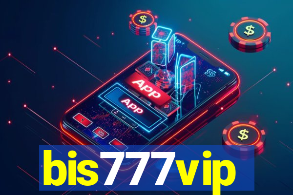 bis777vip