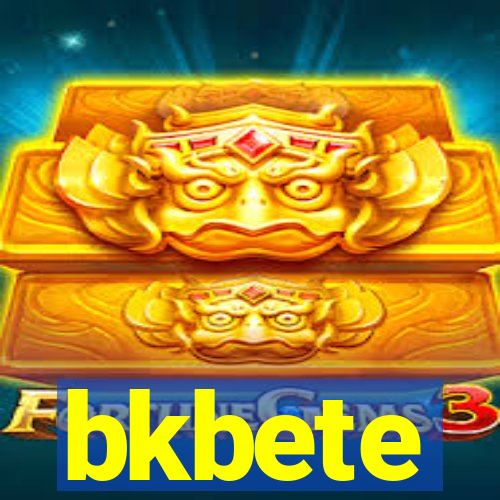 bkbete