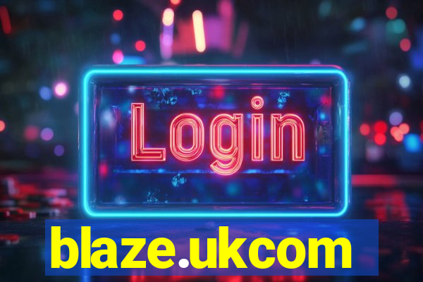 blaze.ukcom