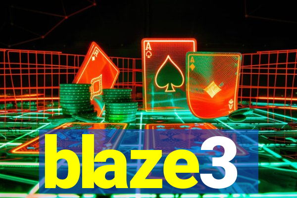 blaze3