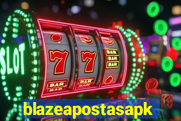 blazeapostasapk