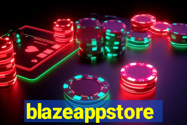 blazeappstore