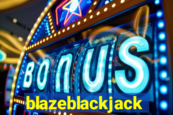 blazeblackjack