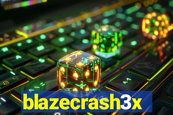 blazecrash3x