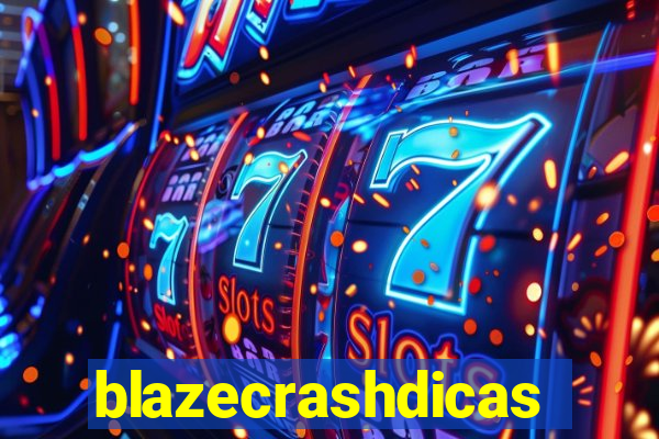 blazecrashdicas