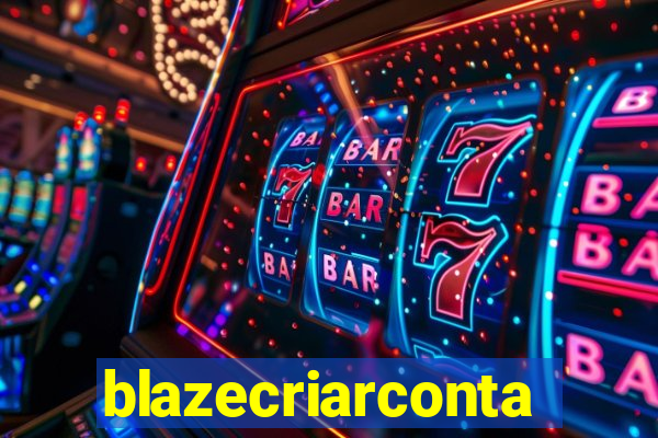 blazecriarconta