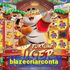 blazecriarconta