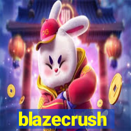 blazecrush