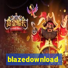 blazedownload