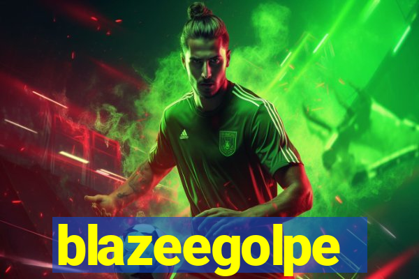 blazeegolpe