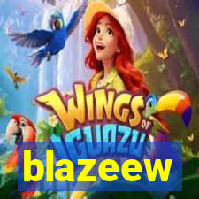 blazeew