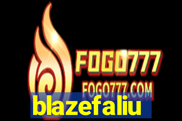 blazefaliu