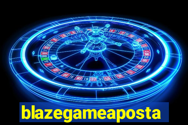 blazegameaposta