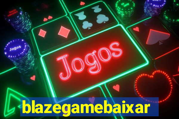 blazegamebaixar