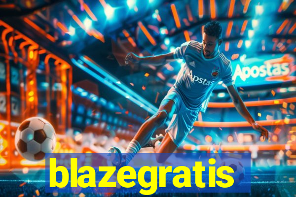 blazegratis