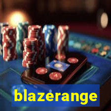 blazerange