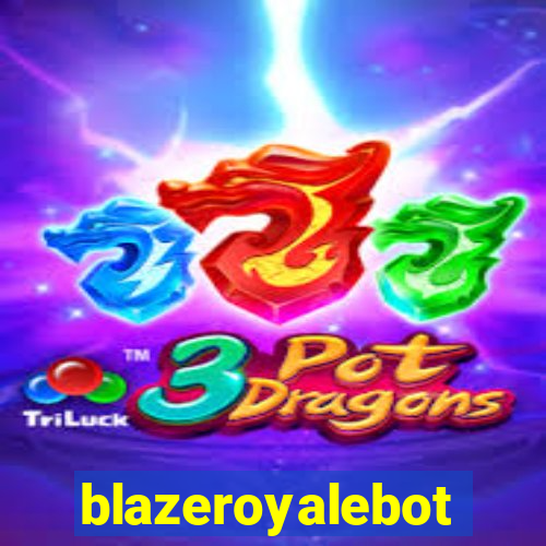 blazeroyalebot