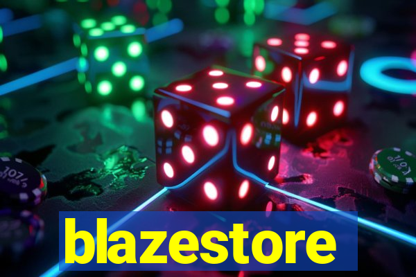 blazestore