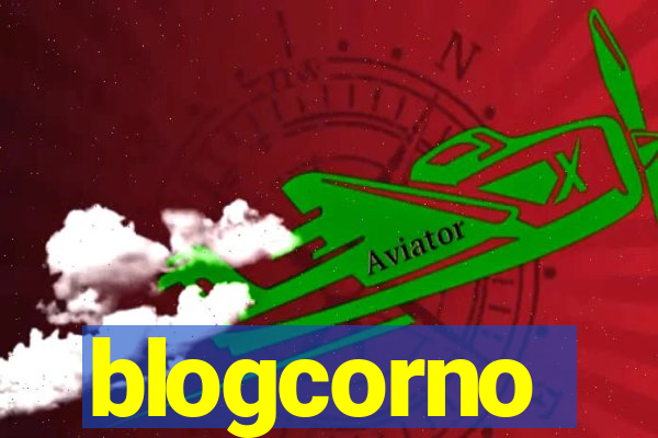 blogcorno