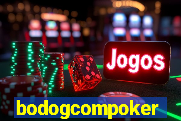 bodogcompoker